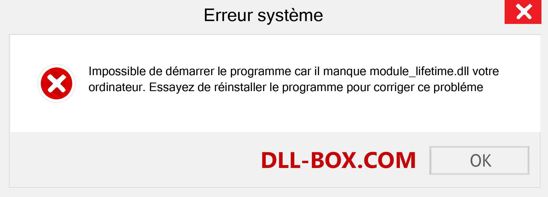 Le fichier module_lifetime.dll est manquant ?. Télécharger pour Windows 7, 8, 10 - Correction de l'erreur manquante module_lifetime dll sur Windows, photos, images